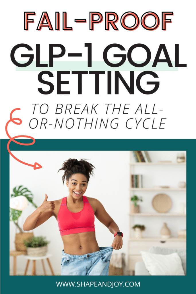 glp-1 goal setting