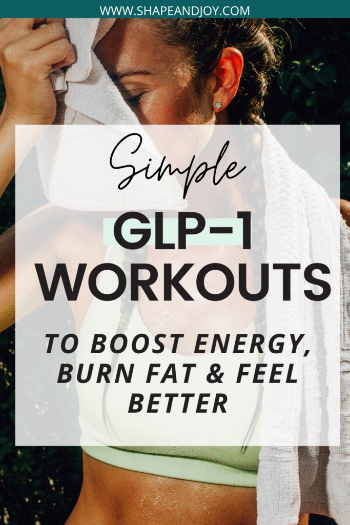 GLP-1 Workouts