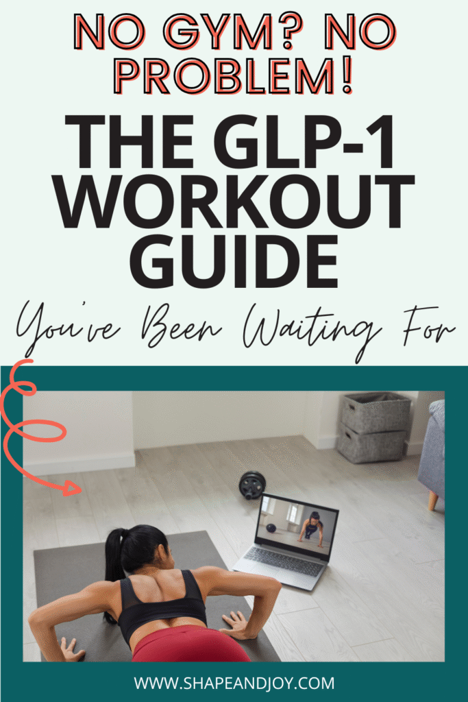 GLP-1 WORKOUT GUIDE