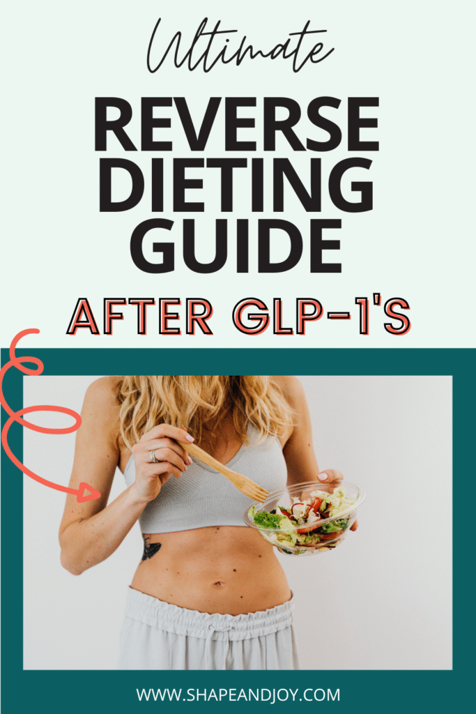 Reverse Dieting After GLP-1s