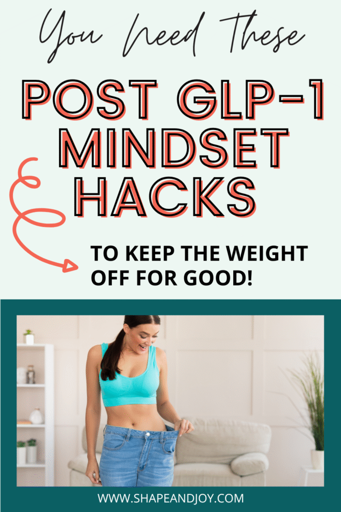 Post-GLP-1 Mindset Shift
