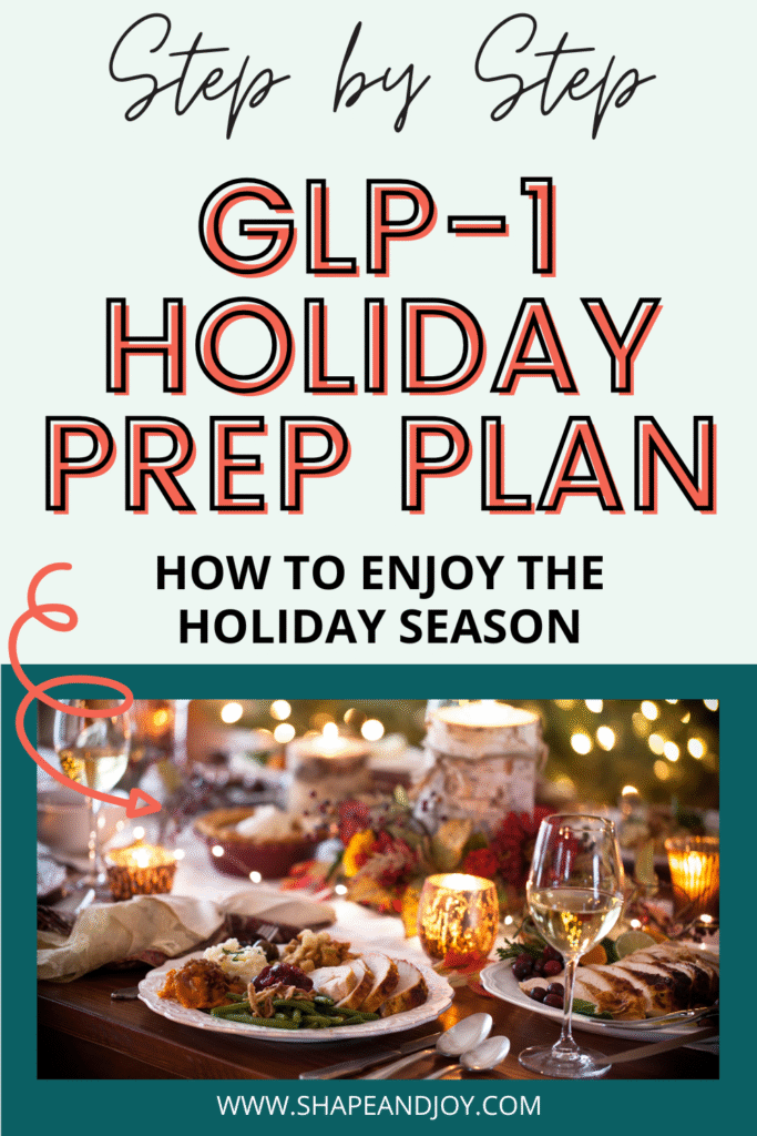 GLP-1 HOLIDAY PREP