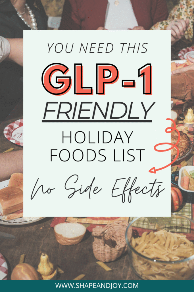 GLP-1-Friendly Holiday Foods