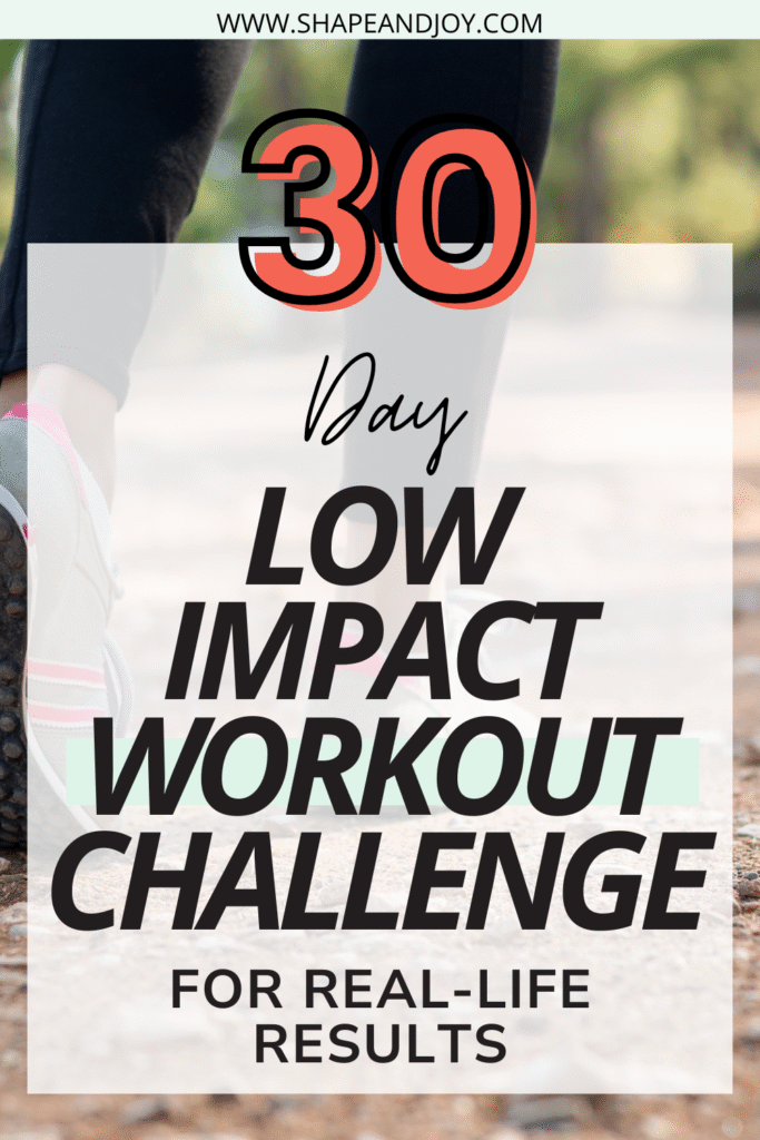 LOW IMPACT 30 DAY CHALLANGE