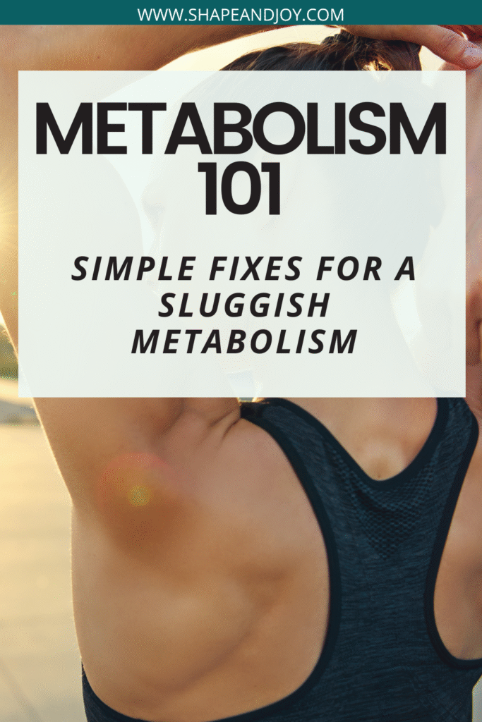 Metabolism 101