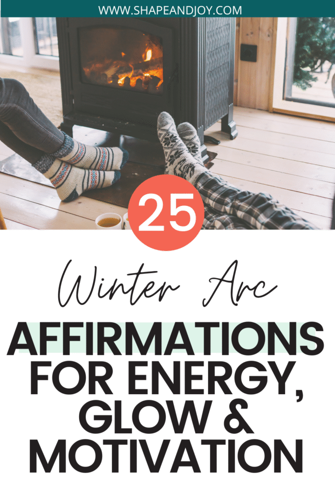 WINTER ARC AFFIRMATIONS