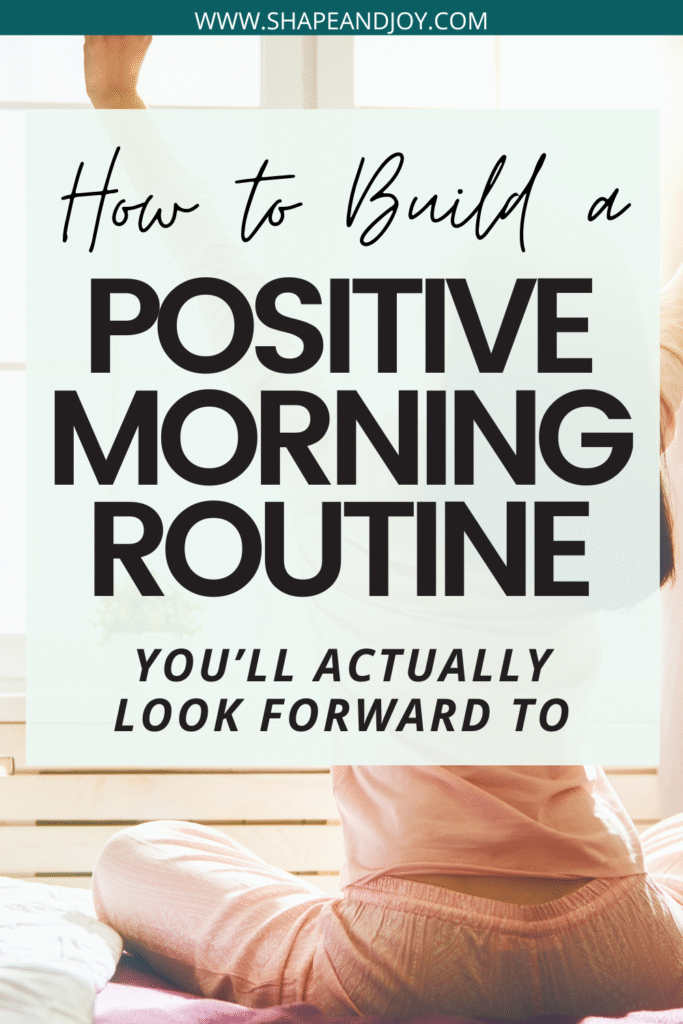 positive morning routine