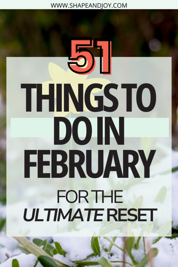 things to do in february