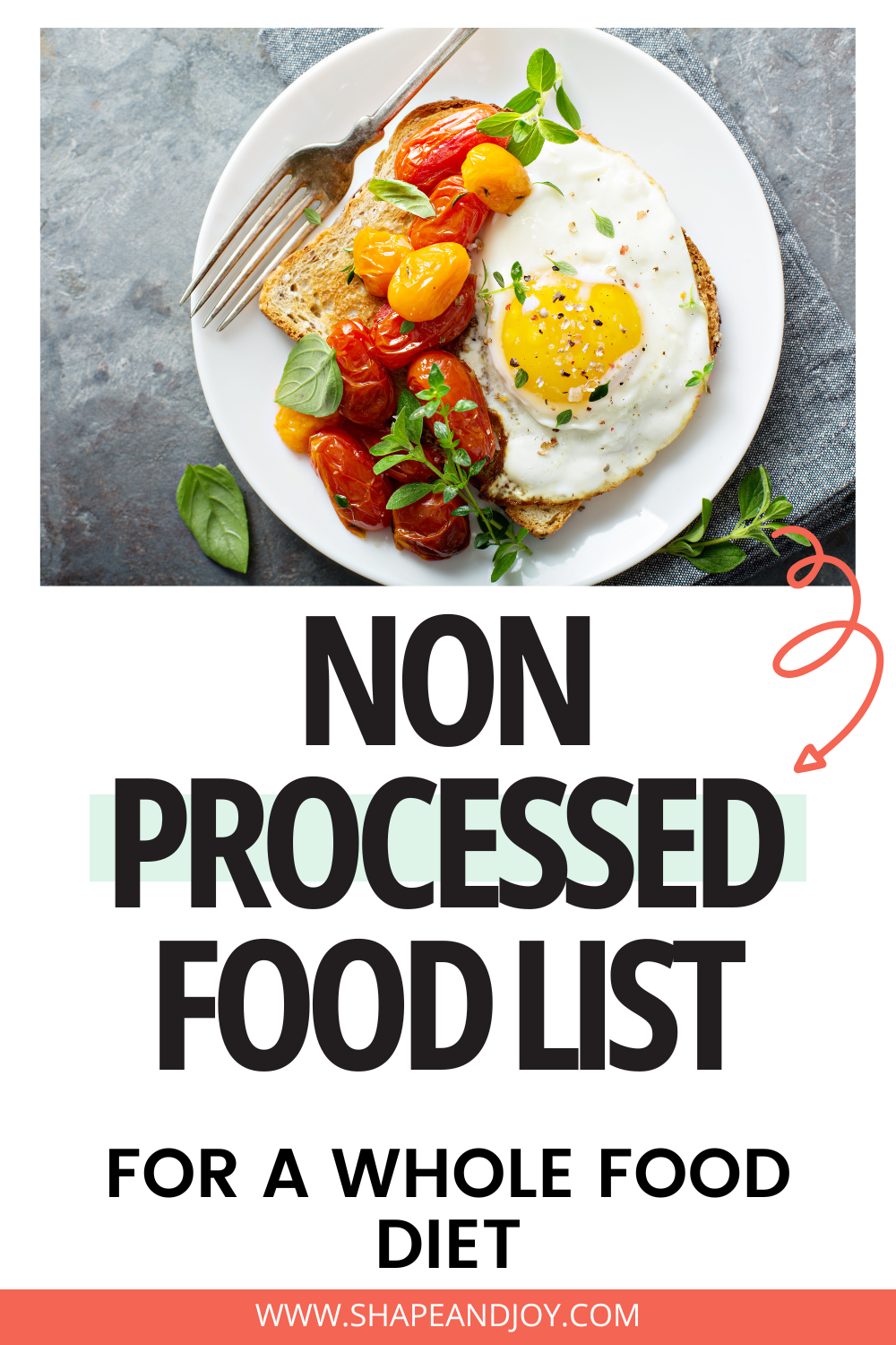 Non Processed Food List for Everyday Eating (Simple, Normal Foods ...