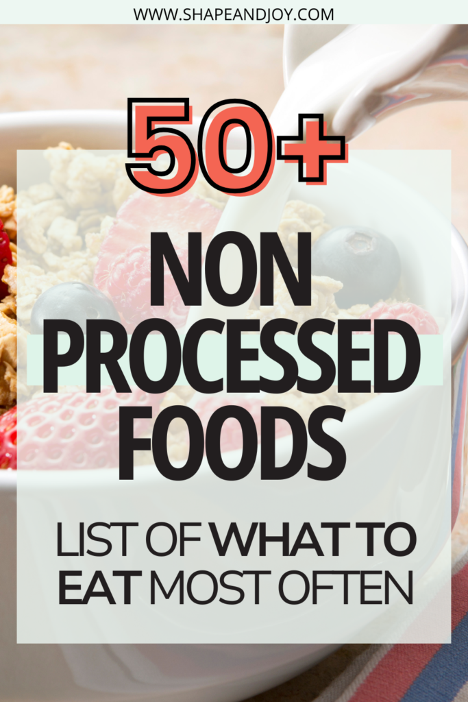 non processed food list