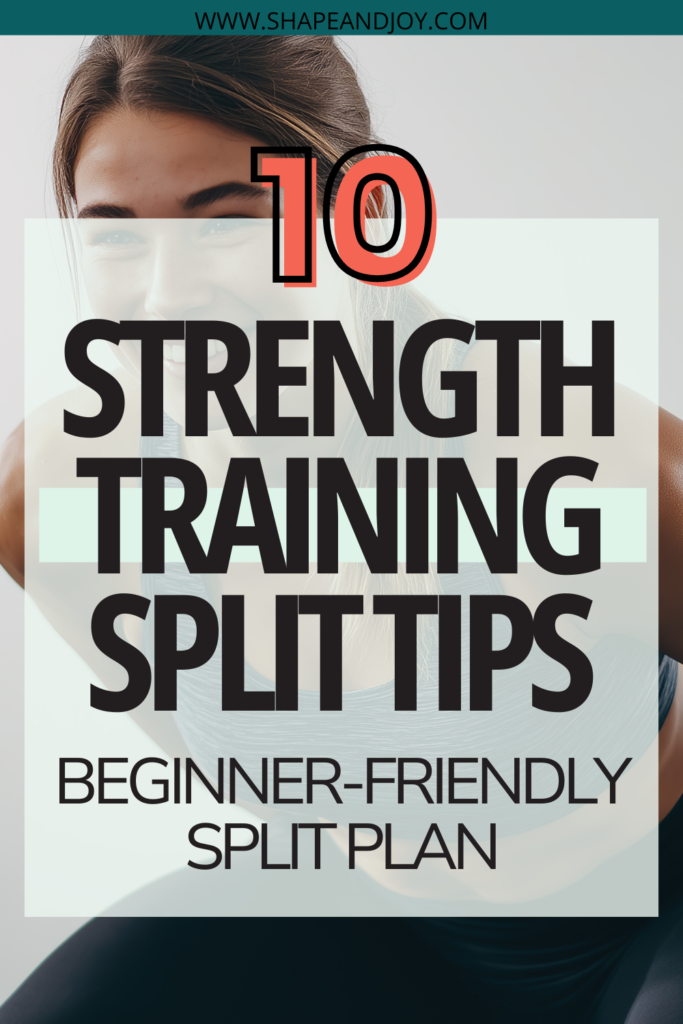 Strength Training Split