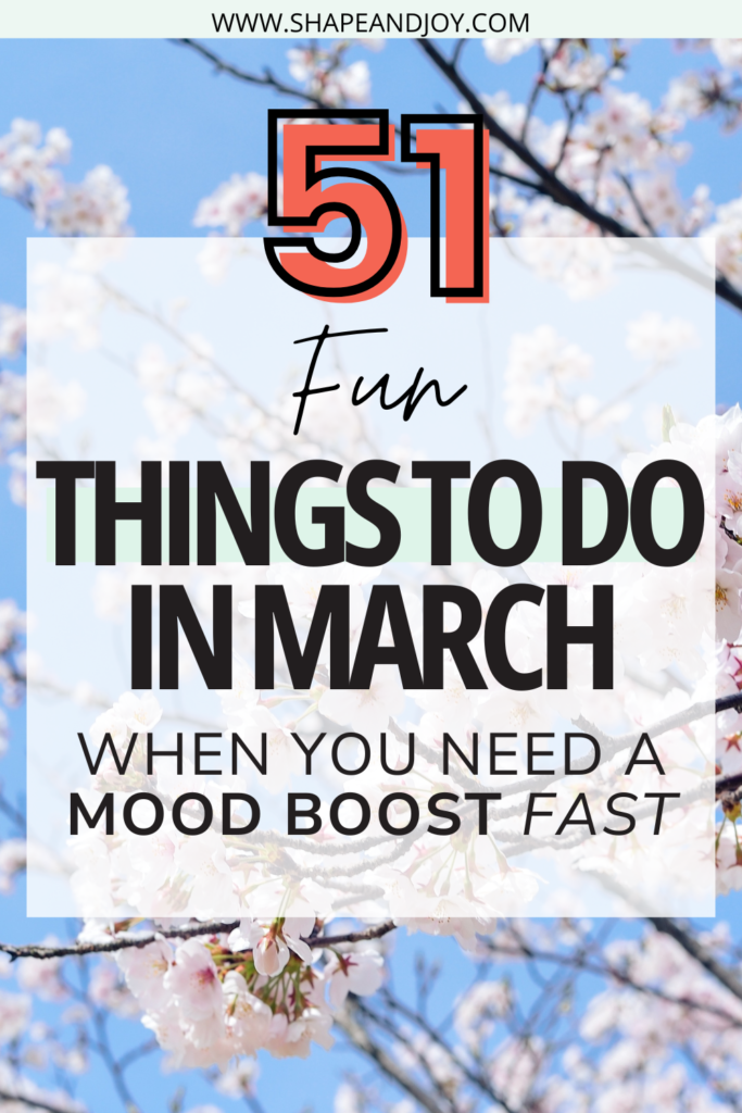 things to do in march
