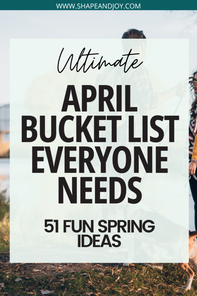 spring bucket list